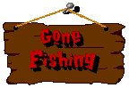 Gone Fishing